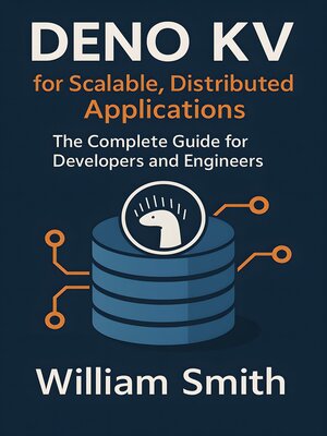 cover image of Deno KV for Scalable, Distributed Applications